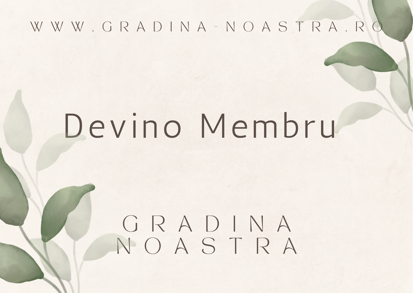 Devino Membru Gradina Noastra
